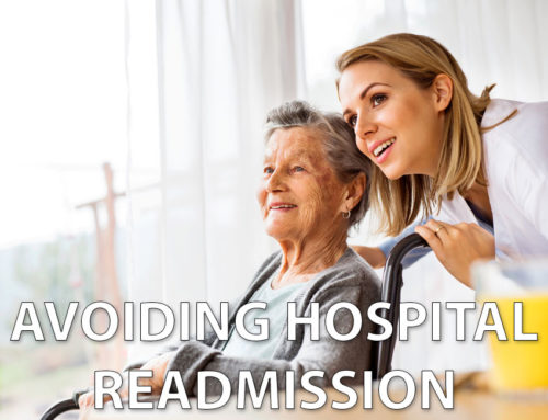 Avoiding Hospital Readmission Through Proper Home Care